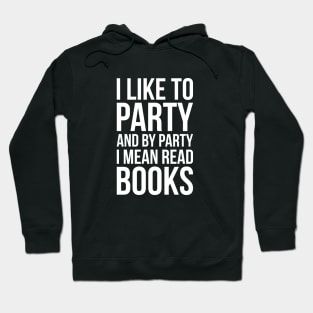 Bookworm humor funny nerd geek Hoodie